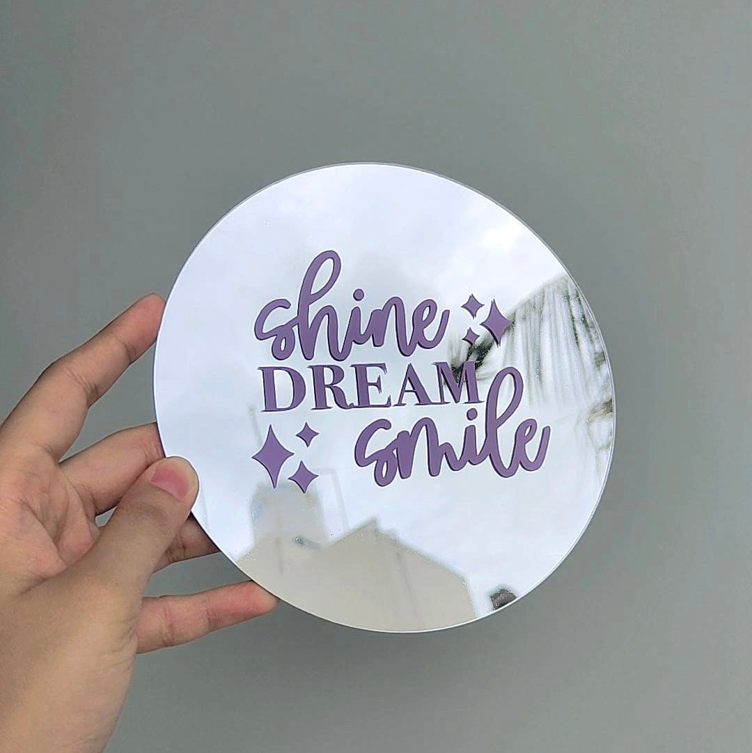 Shine dream smile π