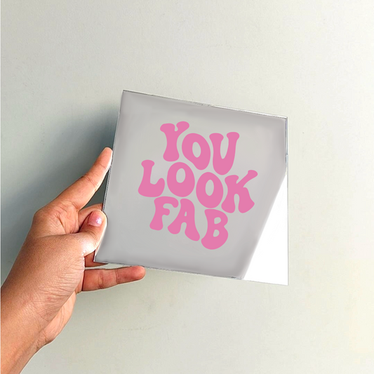 You look fab