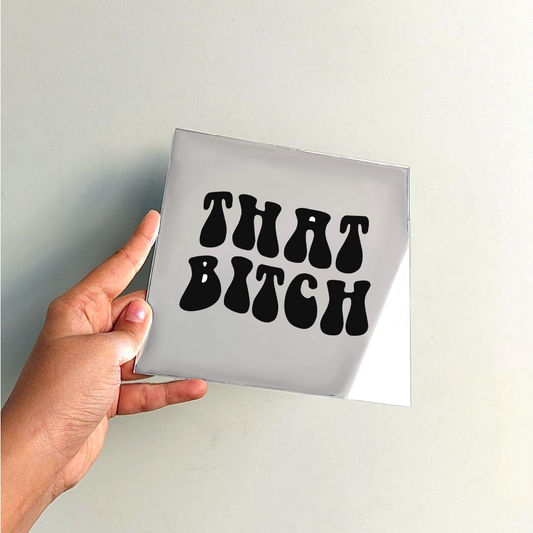 That bitch