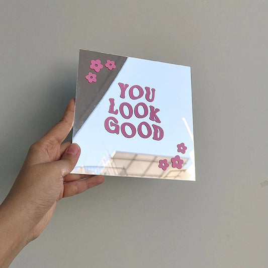 You look good 🌼