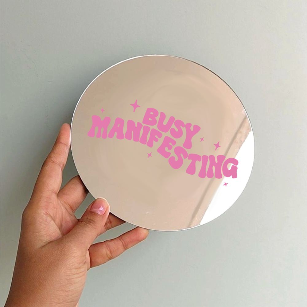 Busy manifesting